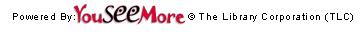 Powered by: YouSeeMore &copy; The Library Corporation (TLC)