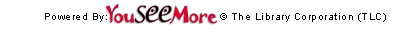 Powered by: YouSeeMore &copy; The Library Corporation (TLC)